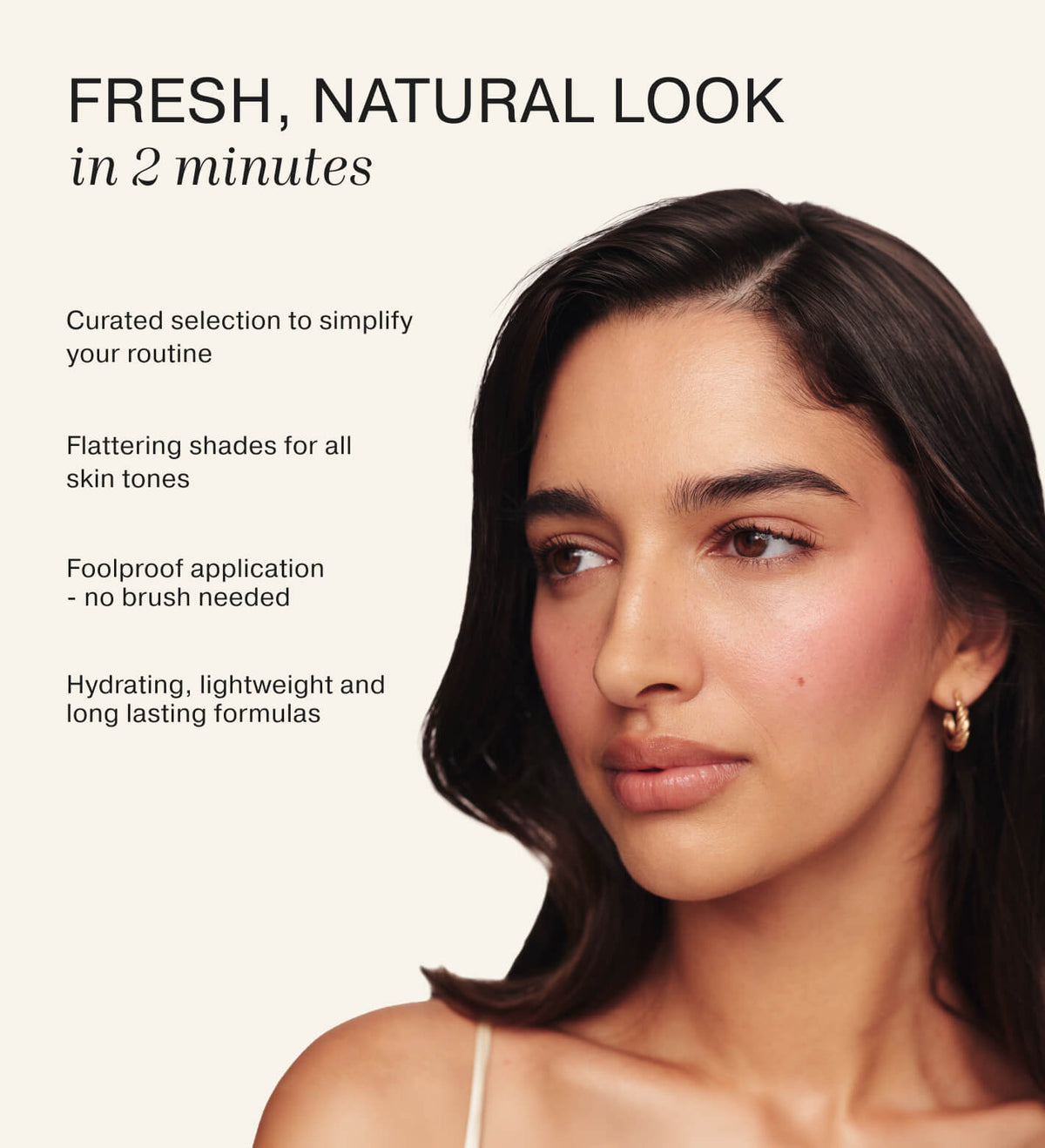 Soft Touch Trio aplicado en una modelo para un look fresco, natural y con un cutis radiante.